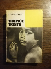 Claude Levi-Strauss - Tropice triste foto