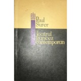 Paul Surer - Teatrul francez contemporan (Editia: 1968)