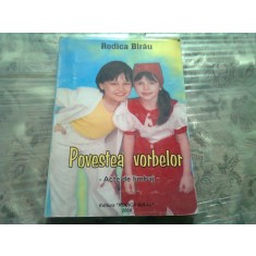 Povestea vorbelor -acte de limbaj- Rodica Birau
