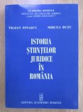 Traian Ionascu, Mircea Dutu - Istoria stiintelor juridice in Romania ed. a Ii-a adaugita
