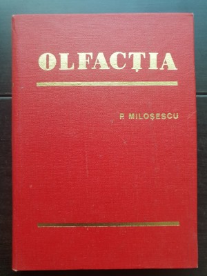 Olfacția - P. Miloșescu foto
