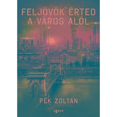 Felj&amp;ouml;v&amp;ouml;k &amp;eacute;rted a v&amp;aacute;ros al&amp;oacute;l - P&amp;eacute;k Zolt&amp;aacute;n foto