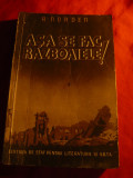 A.Norden - Asa se fac razboaiele - Ed.1952 -Dedesubturile si tehnica agresiunii