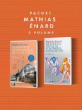 Pachet Mathias Enard 2 vol. - Mathias Enard
