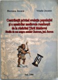 Rocsana si Vitalie Josanu - ontributii privind evolutia populatiei si a asezarilor medievale romanesti de la rasaritul Tarii Moldovei _ 2006 Iasi
