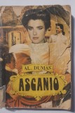 Ascanio, Al Dumas, 1992, 422 pagini