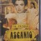 Ascanio, Al Dumas, 1992, 422 pagini