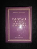 Antonie Plămădeală - Dascăli de cuget și simțire rom&acirc;nească