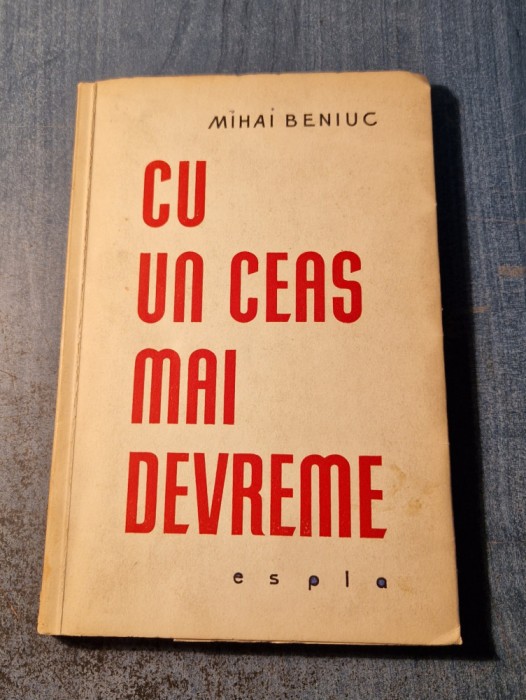 Cu un ceas mai devreme Mihai Beniuc cu autograf
