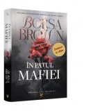 In patul mafiei. Volumul 1 al trilogiei - Borsa Brown