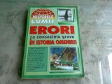 ERORI CU CONSECINTE GRAVE IN ISTORIA OMENIRII