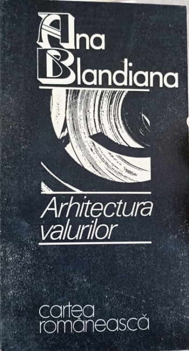 ARHITECTURA VALURILOR-ANA BLANDIANA-266875