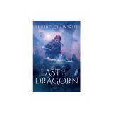 Last of the Dragorn: (The Echoes Saga: Book 8)