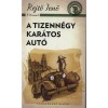 A tizenn&eacute;gy kar&aacute;tos aut&oacute; - Rejtő Jenő