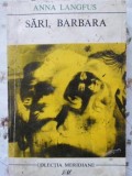 Sari - Anna Langfus, ed. P.L.U. 1967, Colectia Meridiane, roman