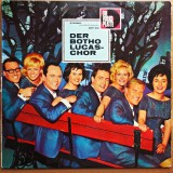 Der Botho-Lucas-Chor (Corul Botho Lucas) &mdash; Der Botho-Lucas-Chor &mdash; Die Volksplatte. Muzică corală, pop tradițional și șlagăre germane.