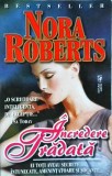 Nora Roberts - Incredere tradata