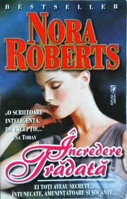 Nora Roberts - Incredere tradata foto