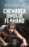 Cumpara ieftin Chemarea omului flamand/Kyle Perry