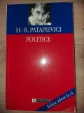 Carte Police de H.R. Patapievici. Editura Humanitas, 1997. Volum Stiinta &amp; Istorie. H. R. Patapievici