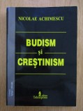 Budism si Crestinism - Nicolae Achimescu