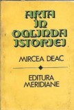 Arta in oglinda istoriei - Mircea Deac