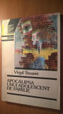 Cumpara ieftin Virgil Tanase - Apocalipsa unui adolescent de familie (1992)
