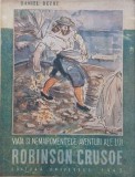 Viata si nemaipomenitele aventuri ale lui Robinson Crusoe - Daniel Defoe
