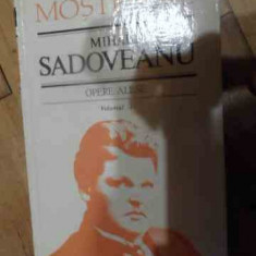 Opere Alese Vol . 3 - Mihail Sadoveanu ,537938