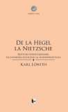 De la Hegel la Nietzsche | Karl Lowith, Tact