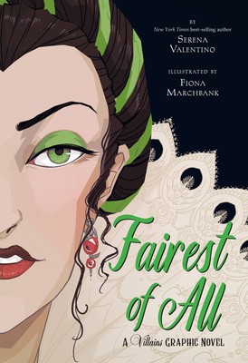 Fairest of All: A Villains Graphic Novel foto