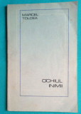 Marcel Tolcea &ndash; Ochiul inimii ( volum debut )