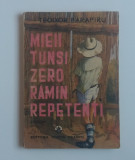 Teodor Parapiru - Mieii Tunsi Zero Raman Repetenti, Alta editura