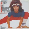 Disc vinil, LP. Keep In Shape System. Stretch Out And Dance-ARLENE PHILLIPS-252010