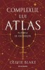 Complexul lui Atlas - Olivie Blake
