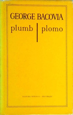 George Bacovia - Plumb. Plomo foto