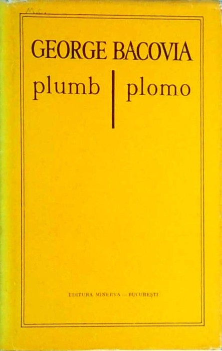 George Bacovia - Plumb. Plomo