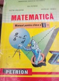 MATEMATICA PENTRU CLASA A VI A PETRICA,BALASEANU
