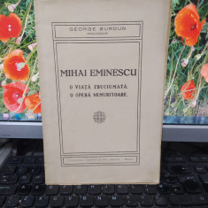 George Burdun, Mihai Eminescu, o viață zbuciumată..., Dunărea, Brăila 1935, 189