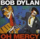 Oh Mercy | Bob Dylan, Columbia Records