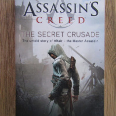 Oliver Bowden - Assassin's Creed. The secret crusade