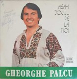 Vinil Gheorghe Palcu - Asa-i Jocul pe la Noi (Electrecord, 1983) LP Muzica Populara Stare Buna