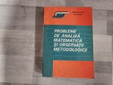 Probleme de analiza matematica si observatii metodologice de Aurelia Catana,Alin Catana
