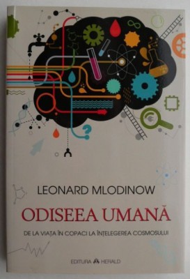 Odiseea umana - Leonard Mlodinow foto