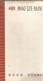 Cumpara ieftin Poeme (editie bilingva romano-chineza) - Mao Tze Dun