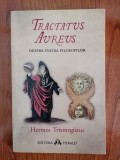 Hermes Trismegistus, Tractatus Aureus (Tratatul de aur al lui Hermes despre Piatra Filosofilor)