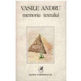 Vasile Andru - Memoria textului - 123773