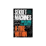 Sekret Machines Book 2: A Fire Within: Volume 2