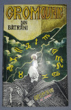 Gromovnic din batrani pe 12 zodii si 7 planete