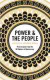 Power &amp; the People | Alev Scott, Andronike Makres